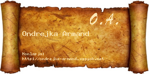 Ondrejka Armand névjegykártya